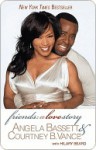 Friends: A Love Story - Angela Bassett