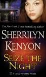 Seize the Night (Dark-Hunter, #7) - Sherrilyn Kenyon