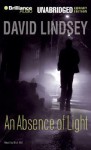 Absence of Light, An - David L. Lindsey