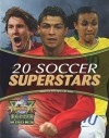 20 Soccer Superstars (World Soccer Books) - Mauricio Velazquez De Leon