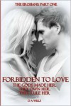 Forbidden to Love - Debbie Davies, D.A. Wills