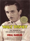 Walt Disney: The Triumph of the American Imagination (Audio) - Neal Gabler, Leonardo Leoncavallo