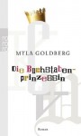 Die Buchstabenprinzessin - Myla Goldberg