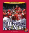 The Washington Nationals - Mark Stewart, James L. Gates Jr.