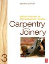 Carpentry and Joinery 3 - Brian Porter, Chris Tooke