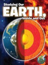 Studying Our Earth, Inside and Out - Kimberly Hutmacher