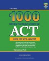 Columbia 1000 Words You Must Know for ACT: Book One with Answers - Richard Lee