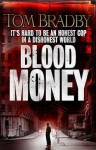 Blood Money - Tom Bradby