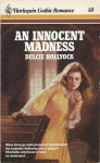 An Innocent Madness - Jane Toombs, Dulcie Hollyock