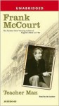 Teacher Man: A Memoir (Audio) - Frank McCourt