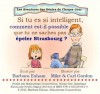 Si tu es si intelligent, comment est-il possible que tu ne saches pas epeler Strasbourg ? (Les Aventures des Genies de Chaque Jour) (French Edition) - Barbara Esham, Ray Fowler, Mike Gordon