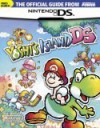 Yoshi's Island Ds: The Official Nintendo Player's Guide - Nintendo Power