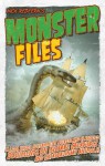 Monster Files: A Look Inside Government Secrets and Classified Documents on Bizarre Creatures and Extraordinary Animals - Nick Redfern