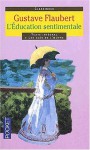 L'Education sentimentale, texte intégral - Gustave Flaubert