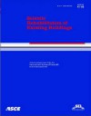 Seismic Rehabilitation of Existing Buildings: Seismic Rehabilitation of Existing Buildings (ASCE Standard) - American Society of Civil Engineers