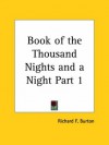 One Thousand And One Arabian Nights, Vol. 1 Of 16 - Anonymous, Richard Francis Burton