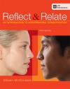 Reflect and Relate: An Introduction to Interpersonal Communication - Steven McCornack