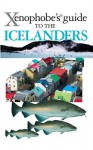 The Xenophobe's Guide to the Icelanders - Richard Sale