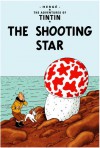 The Shooting Star (The Adventures Of Tintin) - Hergé