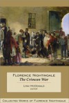 Florence Nightingale: The Crimean War - Lynn McDonald