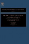 Methodological Issues and Practices in Ethnography - Geoff Troman