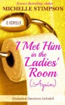 I Met Him in the Ladies' Room Again (Part 2) - Michelle Stimpson, McCollum Rodgers, Karen