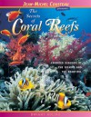 The Secrets of Coral Reefs: Crowded Kingdom of the Bizarre and the Beautiful - Dwight Holing, Vicki León