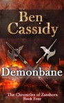 Demonbane - Ben Cassidy