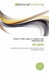 Al-Jahiz - Agnes F. Vandome, John McBrewster, Sam B Miller II