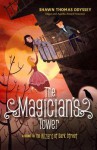 The Magician's Tower: A Sequel to The Wizard of Dark Street - Shawn Thomas Odyssey