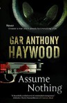 Assume Nothing - Gar Anthony Haywood