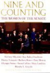 Nine and Counting: The Women of the Senate - Barbara Mikulski, Barbara Boxer, Susan Collins, Dianne Feinstein