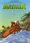 Arthur et les Minimoys #2 - Luc Besson, Patrick Weber, Bruce Millet, Marc N'Guessan