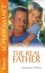 The Real Father - Roz Denny Fox