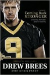 Coming Back Stronger - Drew Brees, Chris Fabry, Mark Brunell