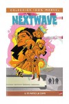 Nextwave #2: te pateo la cara - Warren Ellis, Stuart Immonen