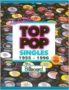 Top Pop Singles, 1955-1996 - Joel Whitburn