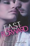 Fast Forward - Marion Croslydon