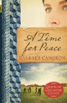 A Time for Peace - Barbara Cameron