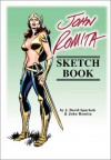 John Romita Sketchbook - John Romita Sr., J. David Spurlock, Stan Lee