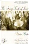 The Sharp Teeth of Love - Doris Betts