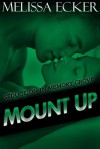 Mount Up - Melissa Ecker