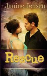 Rescue - Janine Jensen