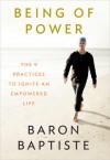 Breaking Through: Transforming Your Life, Body and Soul - Baron Baptiste