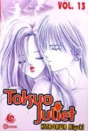 Tokyo Juliet Vol. 13 - Miyuki Kitagawa
