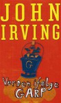 Verden ifølge Garp - John Irving