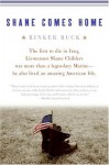 Shane Comes Home - Rinker Buck