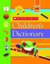 Scholastic Children's Dictionary - Scholastic Inc., Scholastic Inc.