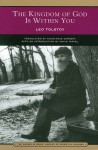 The Kingdom of God Is within You: Christianity Not as a Mystic Religion but as a New Theory of Life - Leo Tolstoy, Constance Garnett, David Taffel