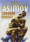 Sabrani Roboti - Isaac Asimov